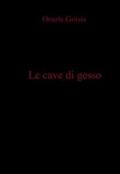 Le cave di gesso