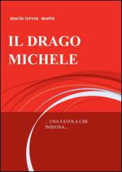 Il drago Michele