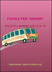 Favole per «grandi»