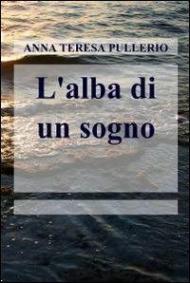 L' alba di un sogno