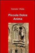 Piccola dolce anima