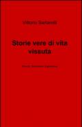 Storie vere di vita vissuta