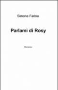 Parlami di Rosy