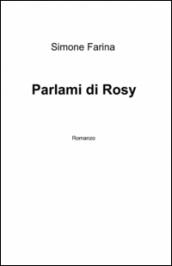 Parlami di Rosy