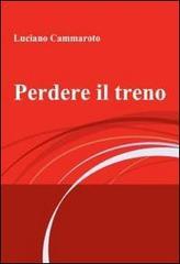 Perdere il treno