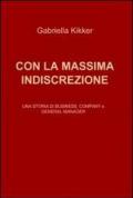 Con la massima indiscrezione