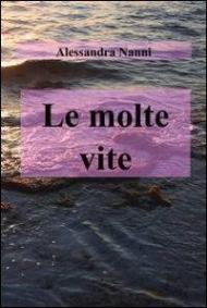 Le molte vite