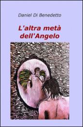 L'altra metà dell'angelo