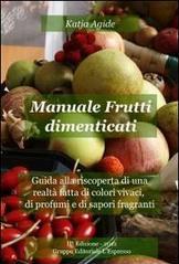 Manuale frutti dimenticati