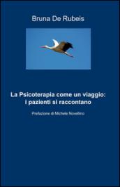 La psicoterapia come un viaggio: i pazienti si raccontano