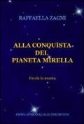 Alla conquista del pianeta Mirella