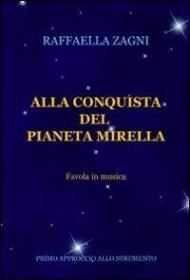 Alla conquista del pianeta Mirella