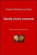 Gente (non) comune