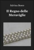 Il regno delle meraviglie