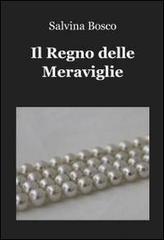 Il regno delle meraviglie