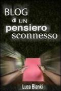 Blog di un pensiero sconnesso
