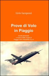 Prove di volo in Piaggio