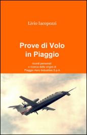 Prove di volo in Piaggio