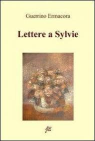 Lettere a Sylvie