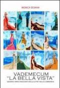 Vademecum «La bella vista»