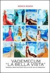 Vademecum «La bella vista»