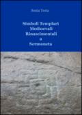 Simboli templari medioevali rinascimentali a Sermoneta