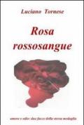 Rosarossosangue