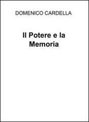 Il potere e la memoria