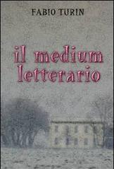 Il medium letterario