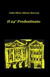 Il 24° predestinato