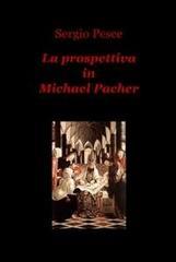 La prospettiva in Michael Pacher