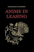 Anime in leasing
