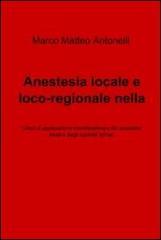 Anestesia locale e loco-regionale nella chirurgia proctologica