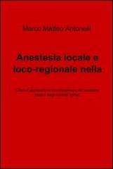 Anestesia locale e loco-regionale nella chirurgia proctologica