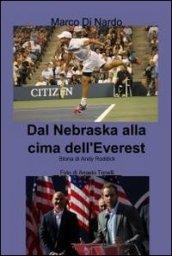 Dal Nebraska alla cima dell'Everest