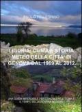 Liguria: clima e storia meteo della città di Genova dal 1969 al 2012