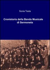 Cronistoria della banda musicale di Sermoneta