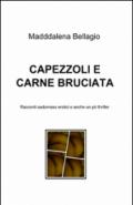 Capezzoli e carne bruciata