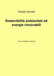 Sostenibilità ambientale ed energie rinnovabili