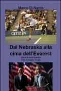 Dal Nebraska alla cima dell'Everest