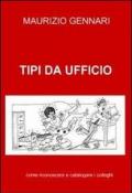 Tipi da ufficio