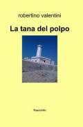 La tana del polpo