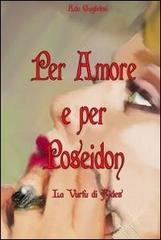 Per amore e per Poseidon