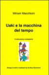 Uaki e la macchina del tempo