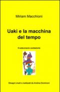 Uaki e la macchina del tempo