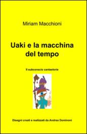 Uaki e la macchina del tempo