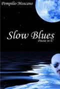 Slow blues