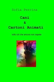 Cani & cartoni animati