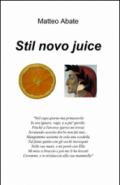 Stil novo juice