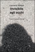 Invisibile agli occhi